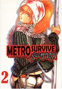 Metro Survive