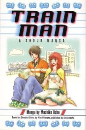 Train Man: A Shojo Manga